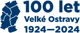 100 Let Velké Ostravy 1924 - 2024
